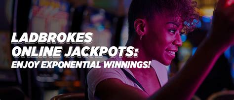 ladbrokes jackpot|The best online jackpots .